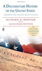 A Documentary History of the United States: Expanded  Updated 8th Edition Heffner, Richard C; Heffner, Alexander and Heffner, Richard D