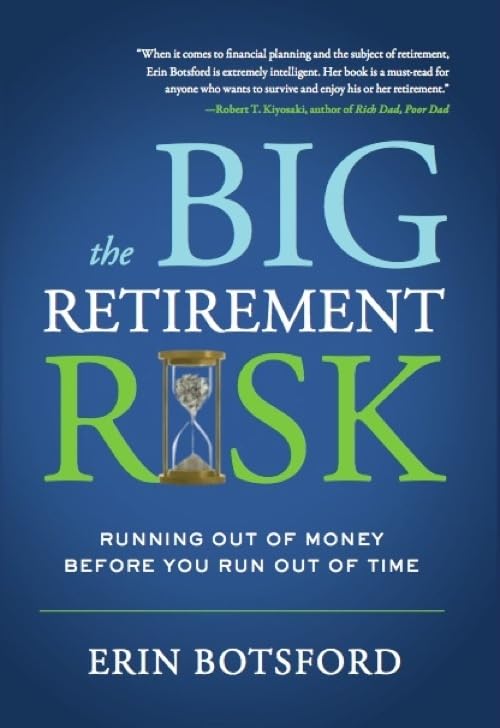The Big Retirement Risk: Running Out of Money Before You Run Out of Time used book depot