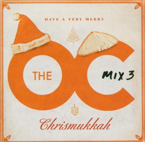 Music From the O.C.: Mix 3 Have a Very Merry used book depot