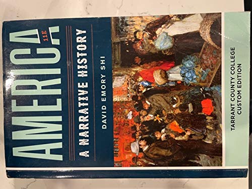America A Narrative History 11th Tarrant County Edition used book depot