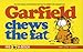 Garfield Chews the Fat: His 17th Book