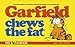 Garfield Chews the Fat: His 17th Book Davis, Jim