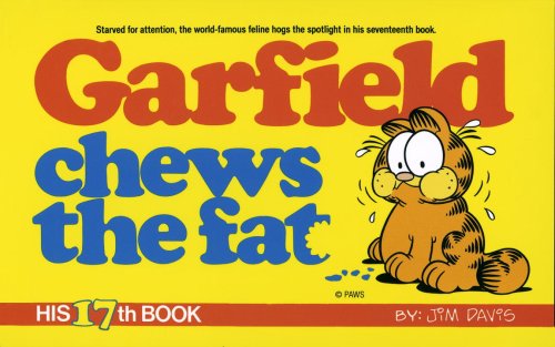 Garfield Chews the Fat: His 17th Book Davis, Jim