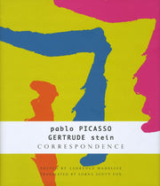 Correspondence: Pablo Picasso and Gertrude Stein (The French List) used book depot