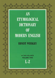 Etymological Dictionary of Modern English (L-Z) (Dover Language Guides) used book depot
