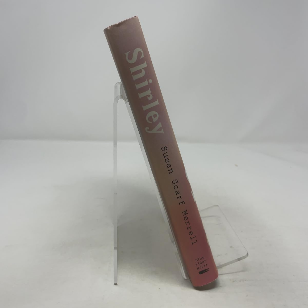 Shirley: A Novel