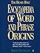 The Henry Holt Encyclopedia of Word and Phrase Origins Hendrickson, Robert