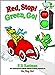 Red, Stop Green, Go: An Interactive Book of Colors Bright  Early Playtime Books Eastman, PD