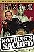 Nothings Sacred [Paperback] Black, Lewis; Gallo, Hank and Frost, Michael