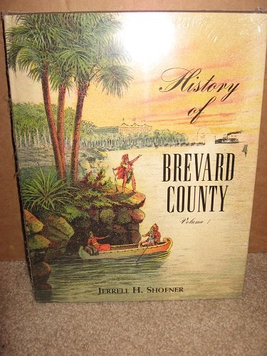History of Brevard County, Vol. 1 used book depot