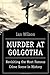 Murder at Golgotha: Revisiting the Most Famous Crime Scene in History Wilson, Ian