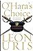 OHaras Choice Uris, Leon