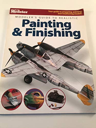 Modelers Guide to Realistic Painting  Finishing [Paperback] Jeff Wilson