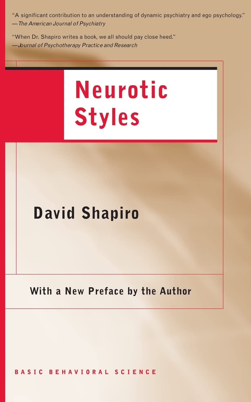 Neurotic Styles (The Austen Riggs Center Monograph Series, No. 5) used book depot