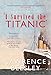 The Loss of the Titanic: I Survived the Titanic Beesley, Lawrence