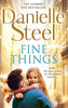 Fine Things: An epic, unputdownable read from the worldwide bestseller [Paperback] Steel, Danielle