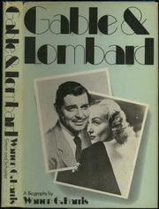 Gable and Lombard by Harris, Warren G. (1976) Hardcover