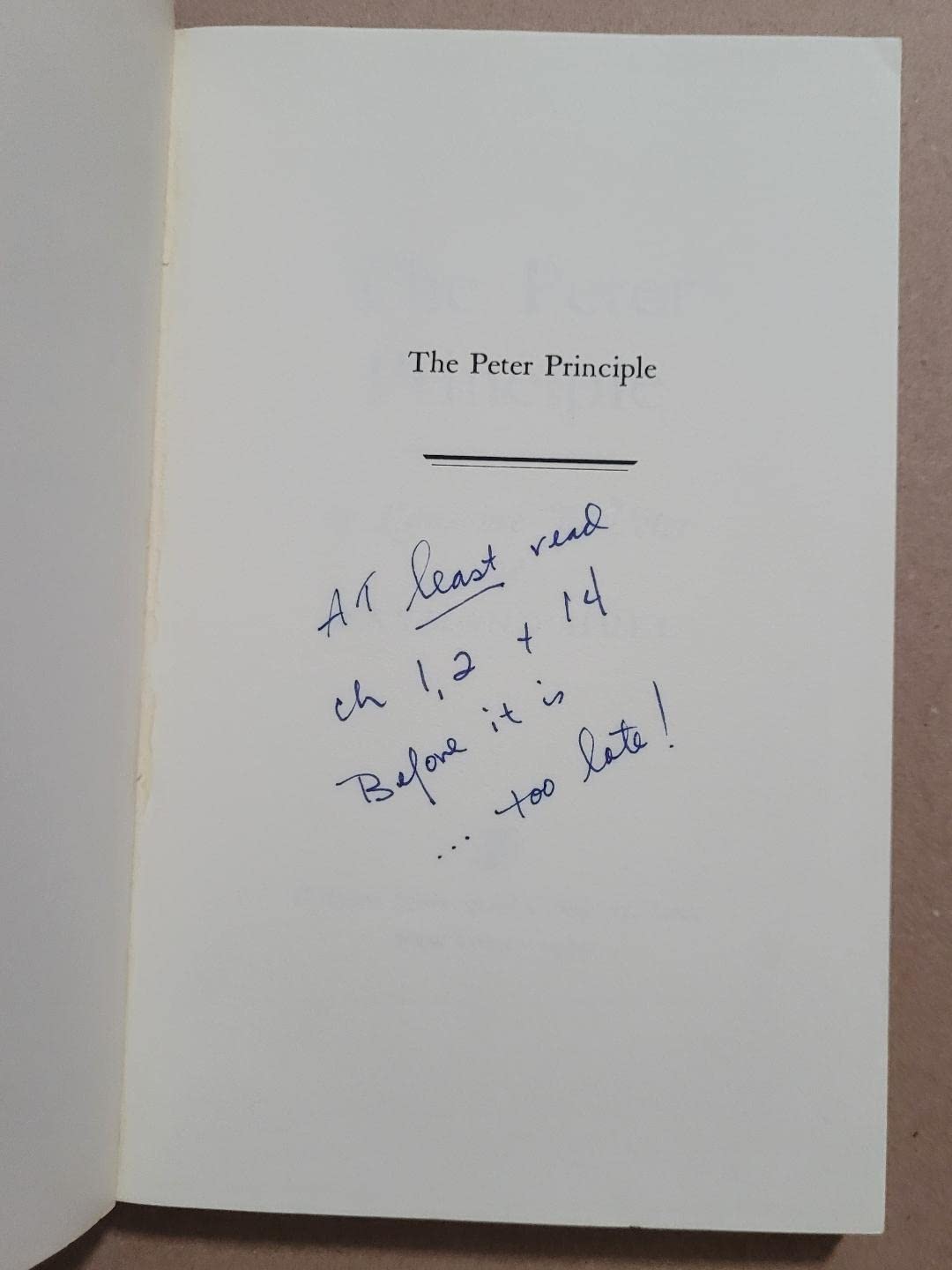 The Peter Principle : Why Things Always Go Wrong