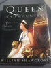 Queen and Country: The FiftyYear Reign of Elizabeth II Shawcross, William