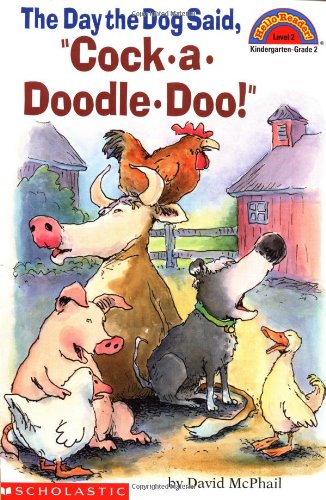 The Day the Dog Said, Cock-A-Doodle-Doo used book depot