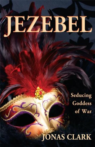 Jezebel Seducing Goddess of War used book depot