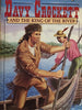 Davy Crockett and the King of the River Disneys American Frontier, Book 1 Singer, A L and Shaw, Charles