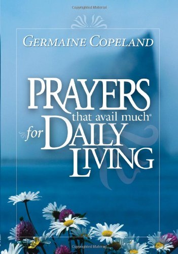 Prayers That Avail Much For Daily Living used book depot