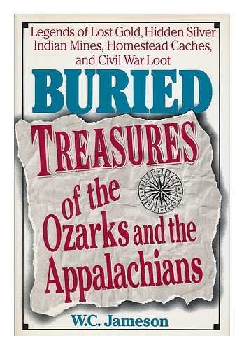 Buried Treasures of the Ozarks and the Appalachians used book depot