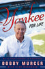 Yankee for Life: My 40-Year Journey in Pinstripes