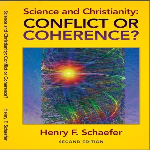 Science and Christianity: Conflict or Coherence? used book depot