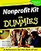 Nonprofit Kit For Dummies? Hutton, Stan and Phillips, Frances