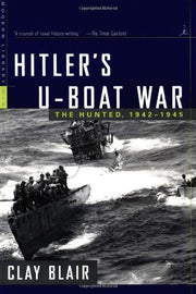 Hitler's U-Boat War: The Hunted, 1942-1945 (Modern Library War) used book depot