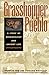 Grasshopper Pueblo: A Story of Archaeology and Ancient Life