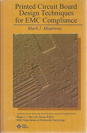 Printed Circuit Board Design Techniques for Emc Compliance (Ieee Press Series on Electronics Technology) used book depot