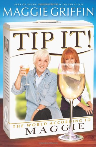 Tip It!: The World According to Maggie used book depot