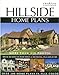 Hillside Home Plans Creative Homeowner