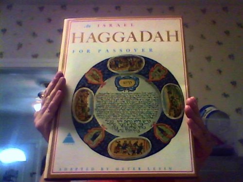 An Israel Haggadah for Passover [Hardcover] Meyer Levin