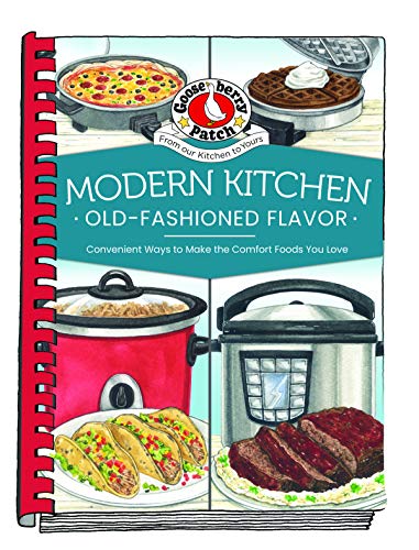 Modern Kitchen, OldFashioned Flavors Everyday Cookbook Collection [Plastic Comb] Gooseberry Patch