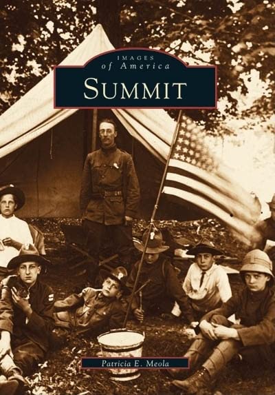 Summit NJ Images of America [Paperback] Meola, Patricia E