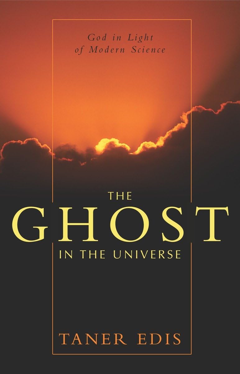 The Ghost in the Universe: God in Light of Modern Science used book depot