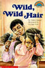 Wild, Wild Hair level 3 Hello Reader Grimes, Nikki and Ford, George