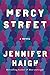 Mercy Street: A Novel