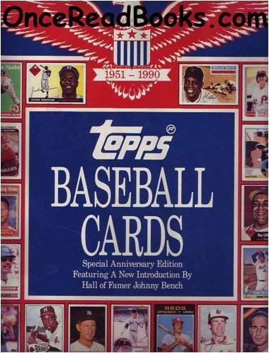 Topps Baseball Cards: Complete Picture Collection, 40-Year History, 1951-1990 by Frank Slocum (1990-08-03)