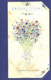 A Woman's Journal: A Blank Book With Quotes By Women (Miniature Editions)