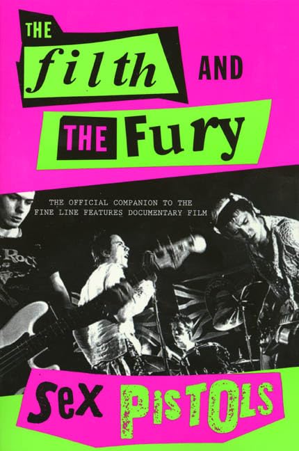 The Filth and the Fury: The Voices of the Sex Pistols used book depot