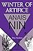 Winter Of Artifice: Three Novelettes Nin, Anas