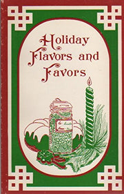 HOLIDAY FLAVORS AND FAVORS