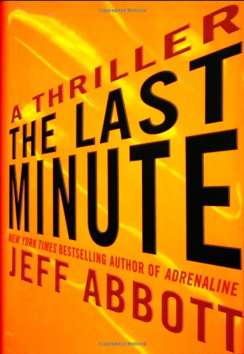 The Last Minute (The Sam Capra Series, 2) used book depot