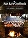 The Salt Lick Cookbook: A Story of Land, Family, and Love