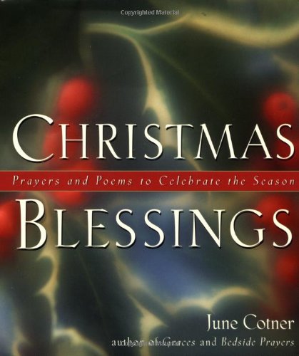 Christmas Blessings: Prayers and Poems to Celebrate the Season used book depot